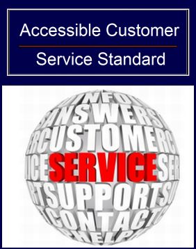 Accessible Customer Service Standard